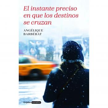 EL INSTANTE PRECISO EN QUE LOS DESTINOS SE CRUZAN