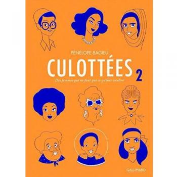 Culottées (Tome 2): Des femmes qui ne font que ce qu'elles veulent