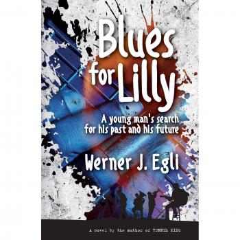 Egli, Werner J. Blues For Lilly