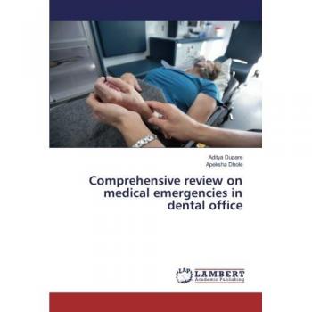 Comprehensive review on medical emergencies in dental office