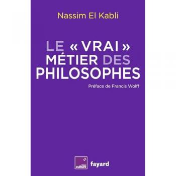 Nassim El Kabli Le Vrai Métier Des Philosophes