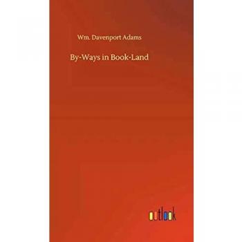 By-Ways in Book-Land