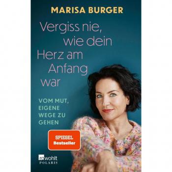 Vergiss nie wie dein Herz am Anfang war