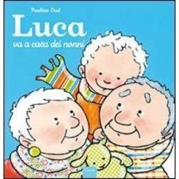 Luca va a casa dei nonni