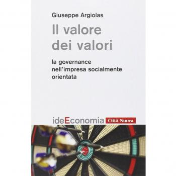 Il valore dei valori. La governance nell'impresa socialmente orientata