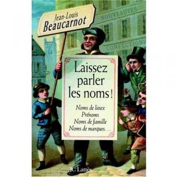 Laissez parler les noms
