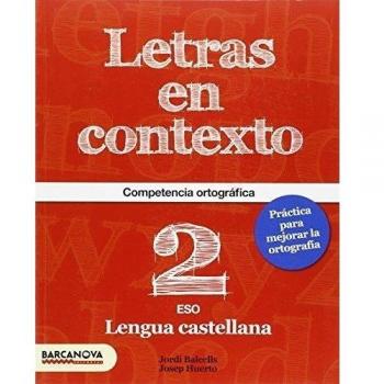 Letras en contexto. Cuaderno ortografía 2º ESO (Tapa blanda).