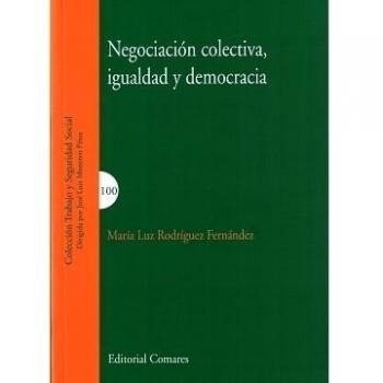 Negociación colectiva, igualdad y democracia