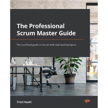 The Professional Scrum Master Guide