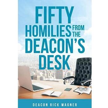 50 Homilies From The Deacons Desk