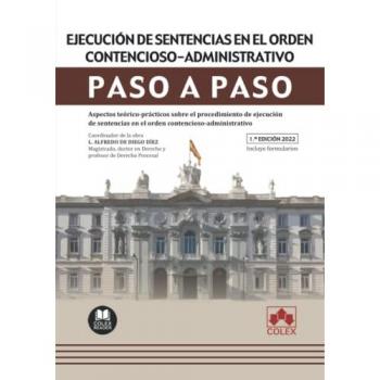 Ejecución de sentencias en el orden contencioso-administrativo. Paso a paso