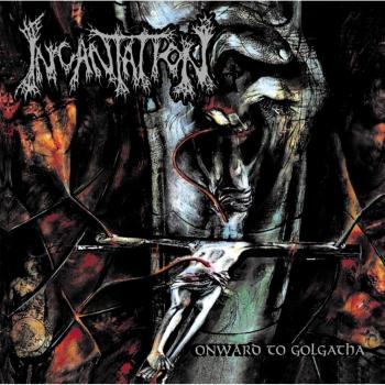 Onward to Golgotha [Vinilo]