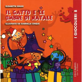 Il gatto e le ombre di Natale. Ediz. illustrata