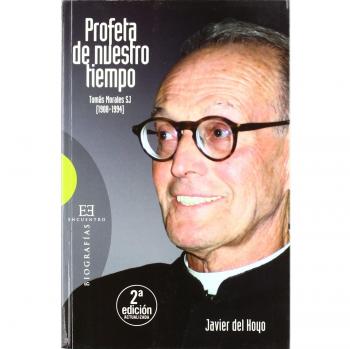 PROFETA DE NUESTRO TIEMPO. TOMAS MORALES