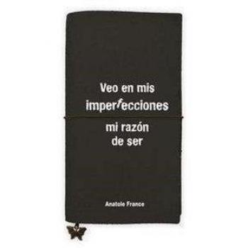 LIBRETA GRANDE VEO EN MIS IMPERFECCIONES MI RAZON DE SER