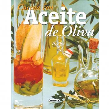 Cocina con aceite de oliva (Tapa blanda).