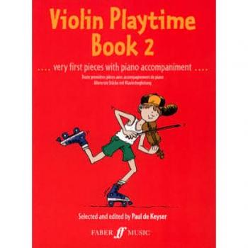 Violon Playtime Book 2 de Paul De Keyser: Very First Pieces With Piano Accompaniment (Violin And Piano)