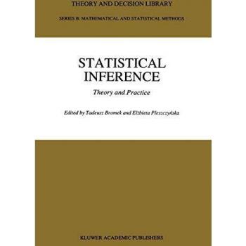 Statistical Inference: Theory and Practice