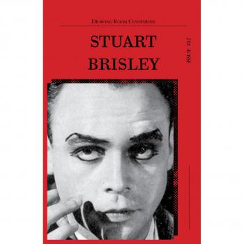 Drawing room confessions. Stuart Brisley: 12