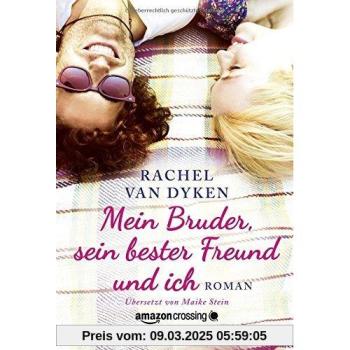 Mein Bruder, sein bester Freund und ich