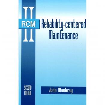 Reliability Centered Maintenance