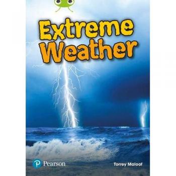Bug Club Independent Non Fiction Year Two Lime Plus B Extreme Weather