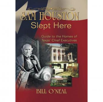 Sam Houston Slept Here