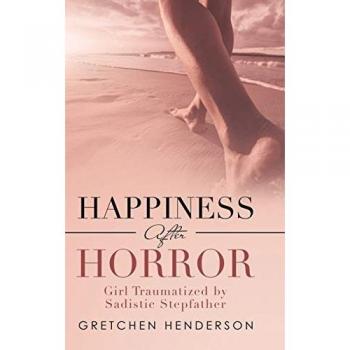 Happiness After Horror: Girl Traumatized by Sadistic Stepfather