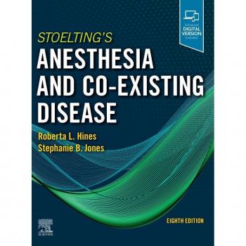 W.B. Saunders Co. Stoelting's Anesthesia and Co-Existing Disease