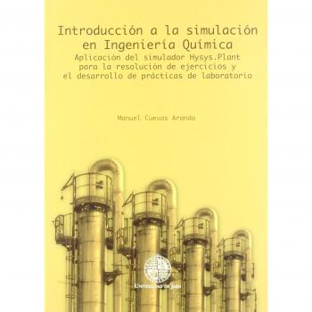 Introduccion A La Simulacion En Ingenieria Quimica