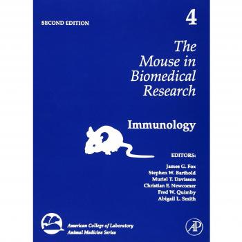 The Mouse in Biomedical Research, Vol. 4: Immunology