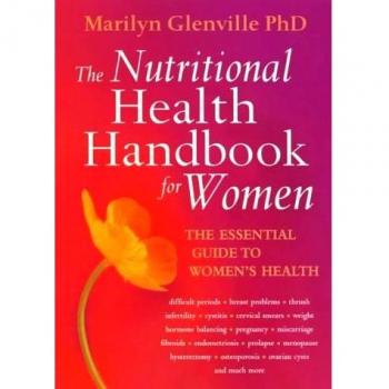 Good, The Nutritional Health Handbook for Women: An Integrated Approach to Women