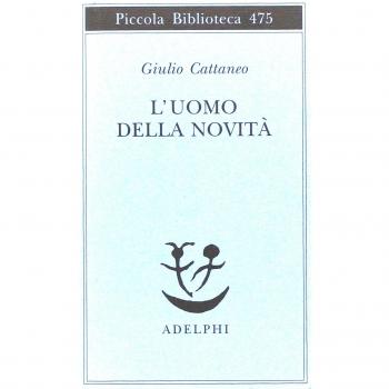 L'uomo della novità