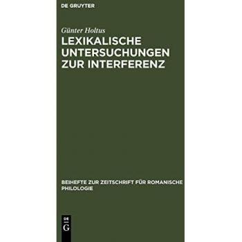Lexikalische Untersuchungen zur Interferenz: Die franko-italienische Entrée d'Espagne
