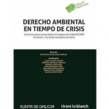 Derecho ambiental en tiempo de crisis