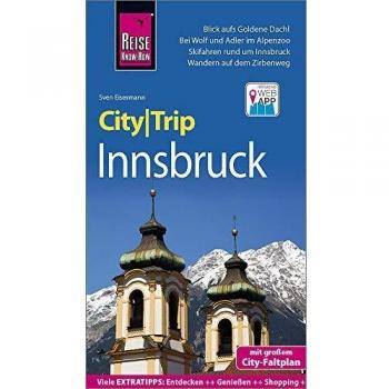 Sven Eisermann Reise Know-How Citytrip Innsbruck: Reiseführer Mit Stadtplan Und Kostenloser Web-App