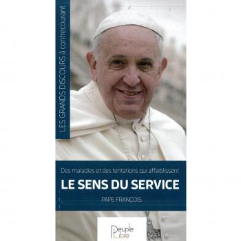 Des maladies et des tentations qui affaiblissent le sens du service