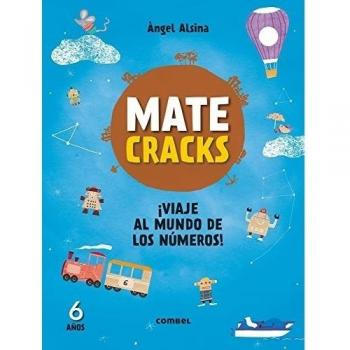 Matecracks. Actividades de competencia matemática: numeración, cálculo y resolución de problemas 6 años (Tapa blanda).