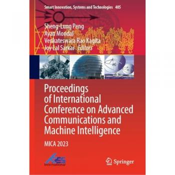Proceedings of International Conference on Advanced Communications and Machine Intelligence