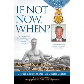If Not Now, When?: Duty and Sacrifice in America's Time of Need