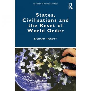 Vitalsource Technologies, Inc. States, Civilisations And The Reset Of World Order