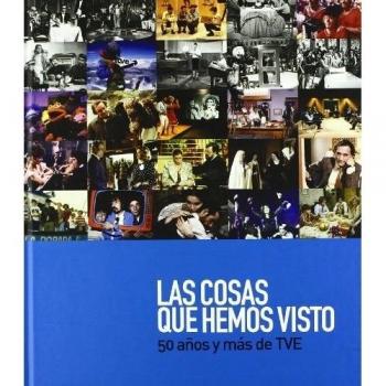 Las cosas que hemos visto