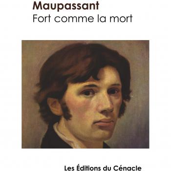 Fort comme la mort de Maupassant