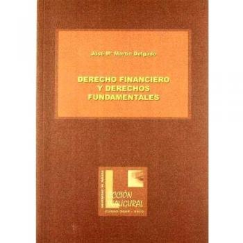 Derecho financiero y derechos fundamentales