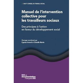 Manuel de l'intervention collective pour les travailleurs sociaux