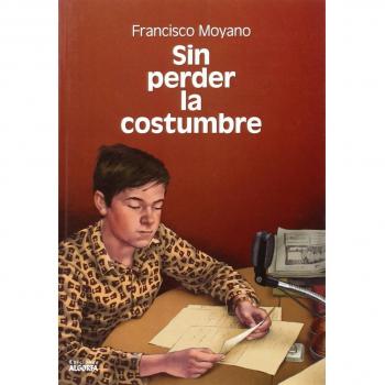 Sin perder la costumbre