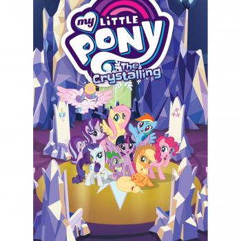 My Little Pony: the Crystalling Paperback Josh Haber