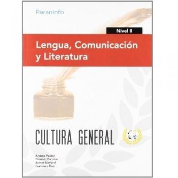 Lengua, Comunicación y Literatura. Nivel II. Cultura general