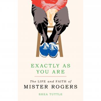 Exactly as You Are: The Life and Faith of Mister Rogers