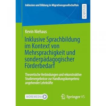 Inklusive Sprachbildung im Kontext von Mehrsprachigkeit und sonderpädagogischer Förderbedarf